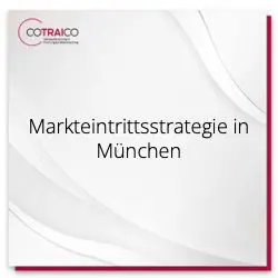 Effektive Markteintrittsstrategien für B2B-Unternehmen in München