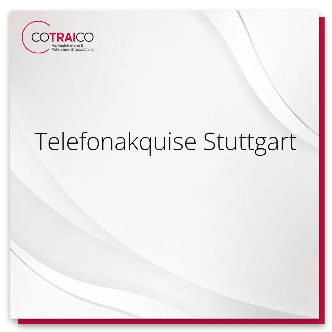 Telefonakquise Stuttgart – Ihre Experten für nachhaltige B2B-Erfolge