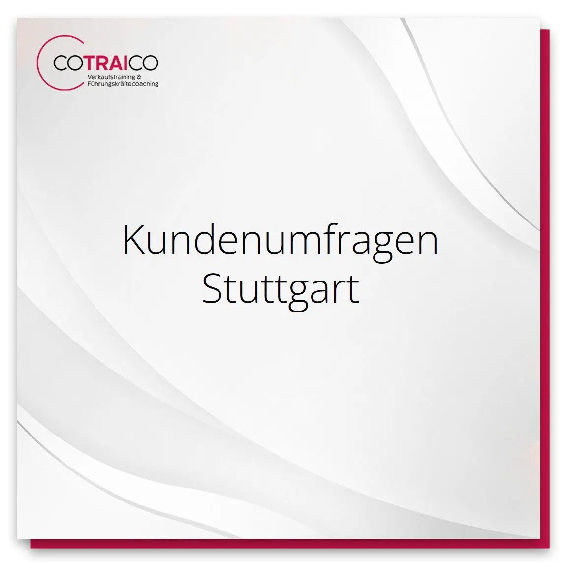 Kundenumfragen: Der Schlüssel für strategische Erfolge in Stuttgart