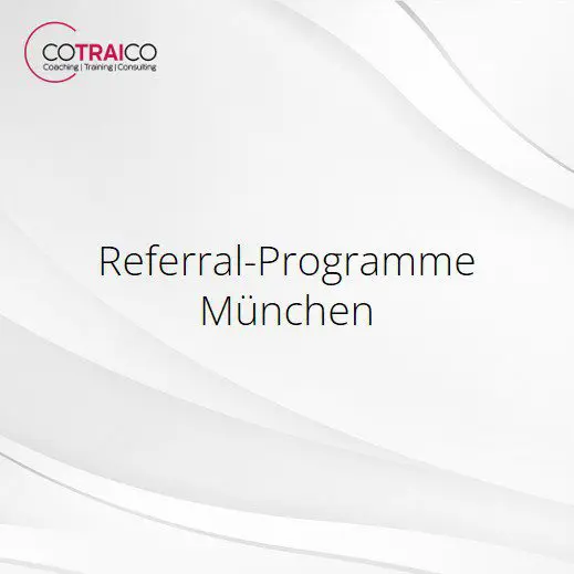 Referral-Programme München – Empfehlungsprämien nutzen
