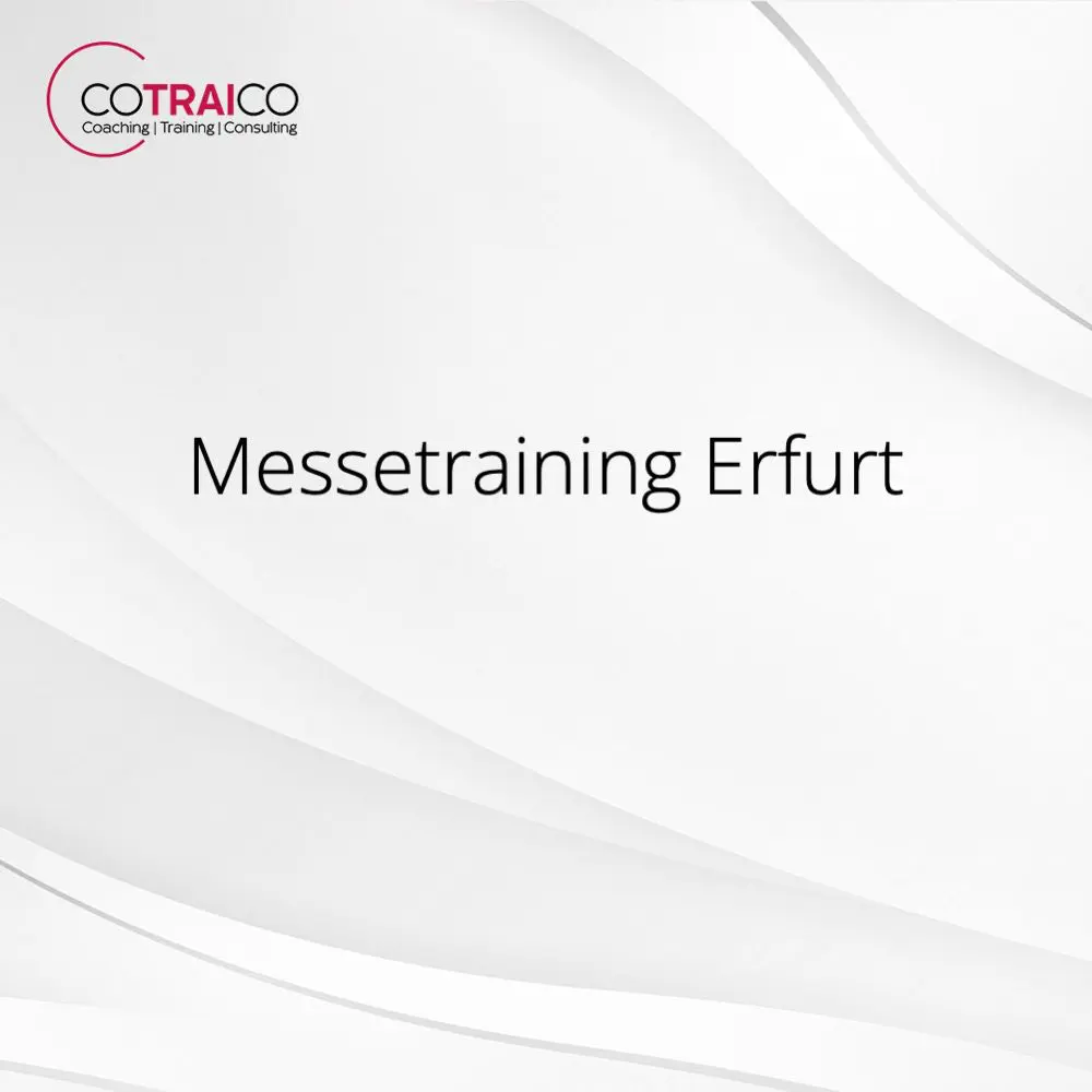 Messetraining Erfurt: Erfolgreich auf Messen auftreten