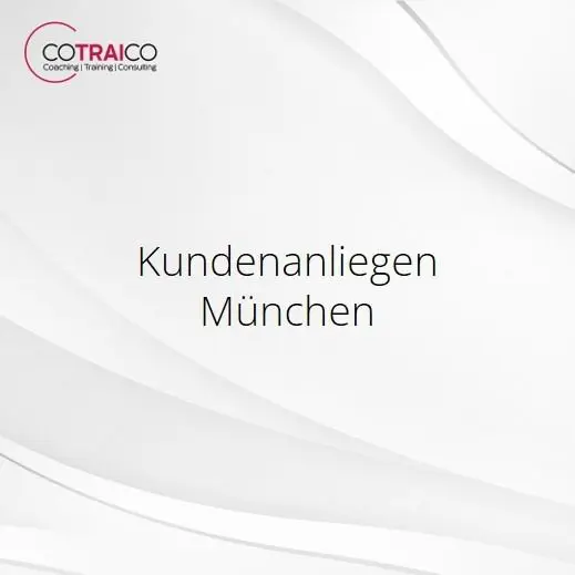 Kundenanliegen München: Effektives Management für optimale Kundenzufriedenheit