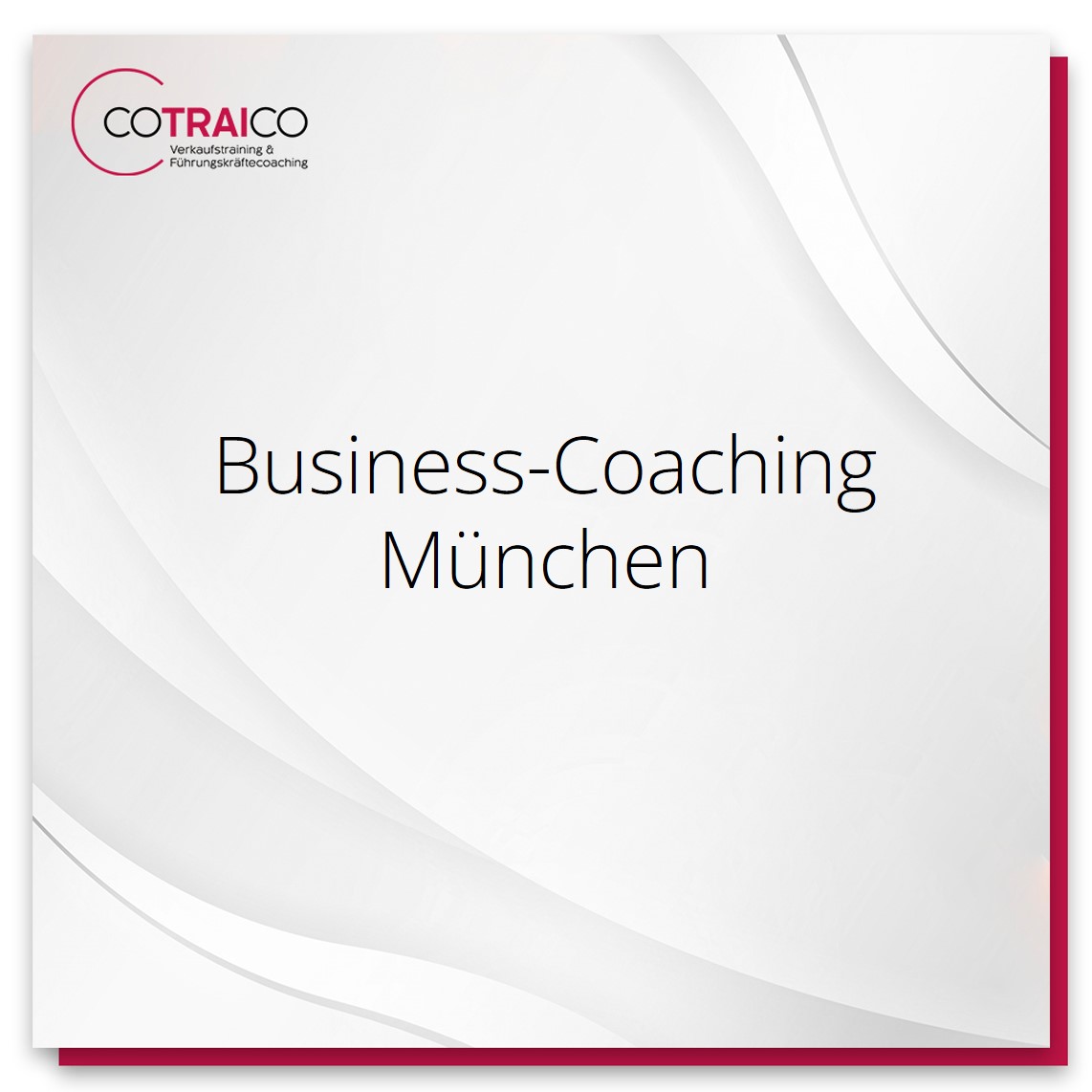 Erfolg durch Business-Coaching in München mit COTRAICO