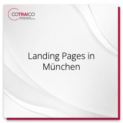 Optimierte B2B-Landing Pages in München von COTRAICO