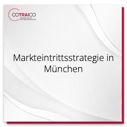 Effektive Markteintrittsstrategien für B2B-Unternehmen in München