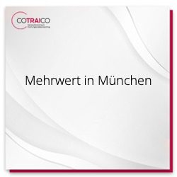 Mehrwert für Unternehmen in München mit COTRAICO