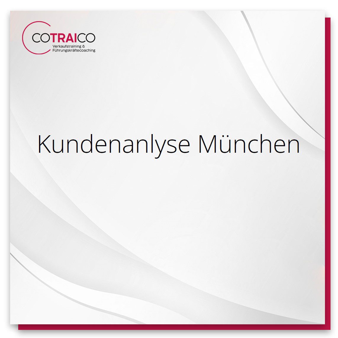 Effiziente Kundenanalyse für B2B-Unternehmen in München