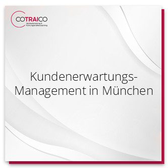 Professionelles Kundenerwartungsmanagement in München von COTRAICO