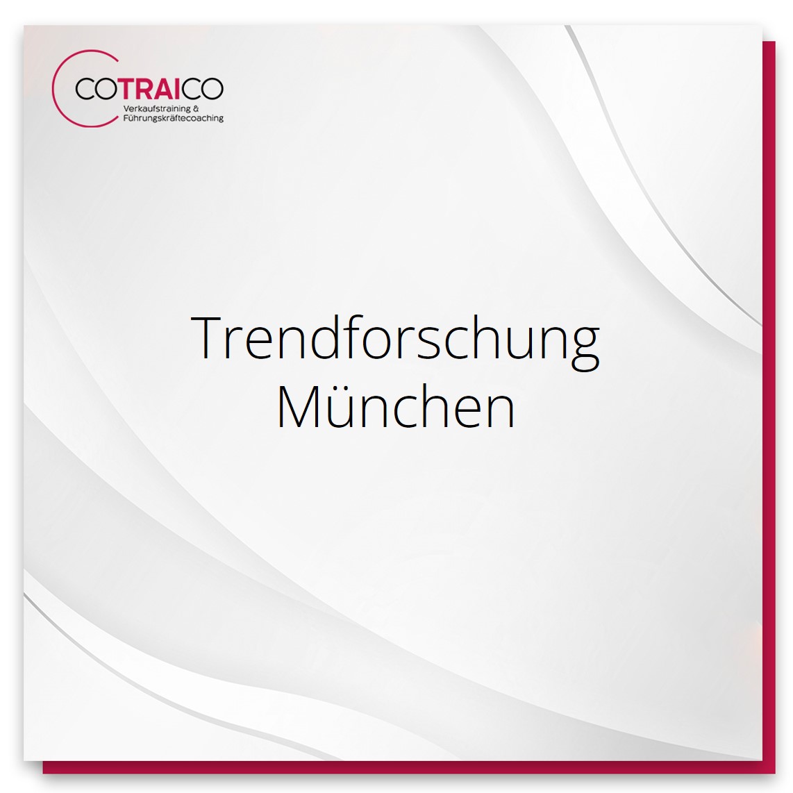 Zukunftsweisende Trendforschung für Unternehmen in München