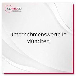 Beratung zu Unternehmenswerten in München – Optimieren Sie Ihr Geschäft