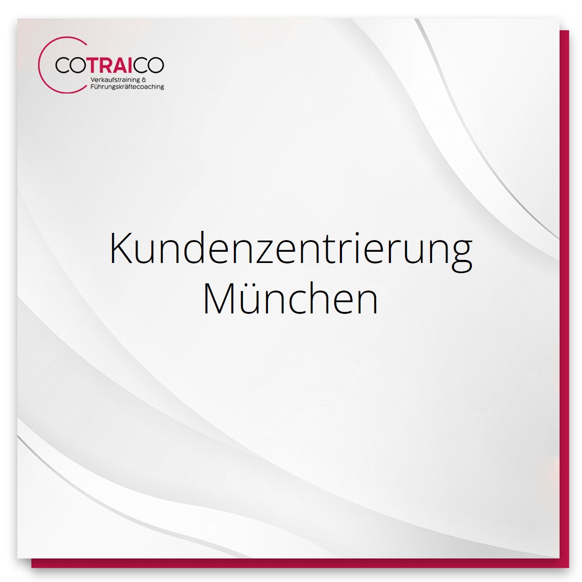 Optimierung der Kundenzentrierung in München: COTRAICO bietet maßgeschneiderte Beratung für B2B-Unternehmen.