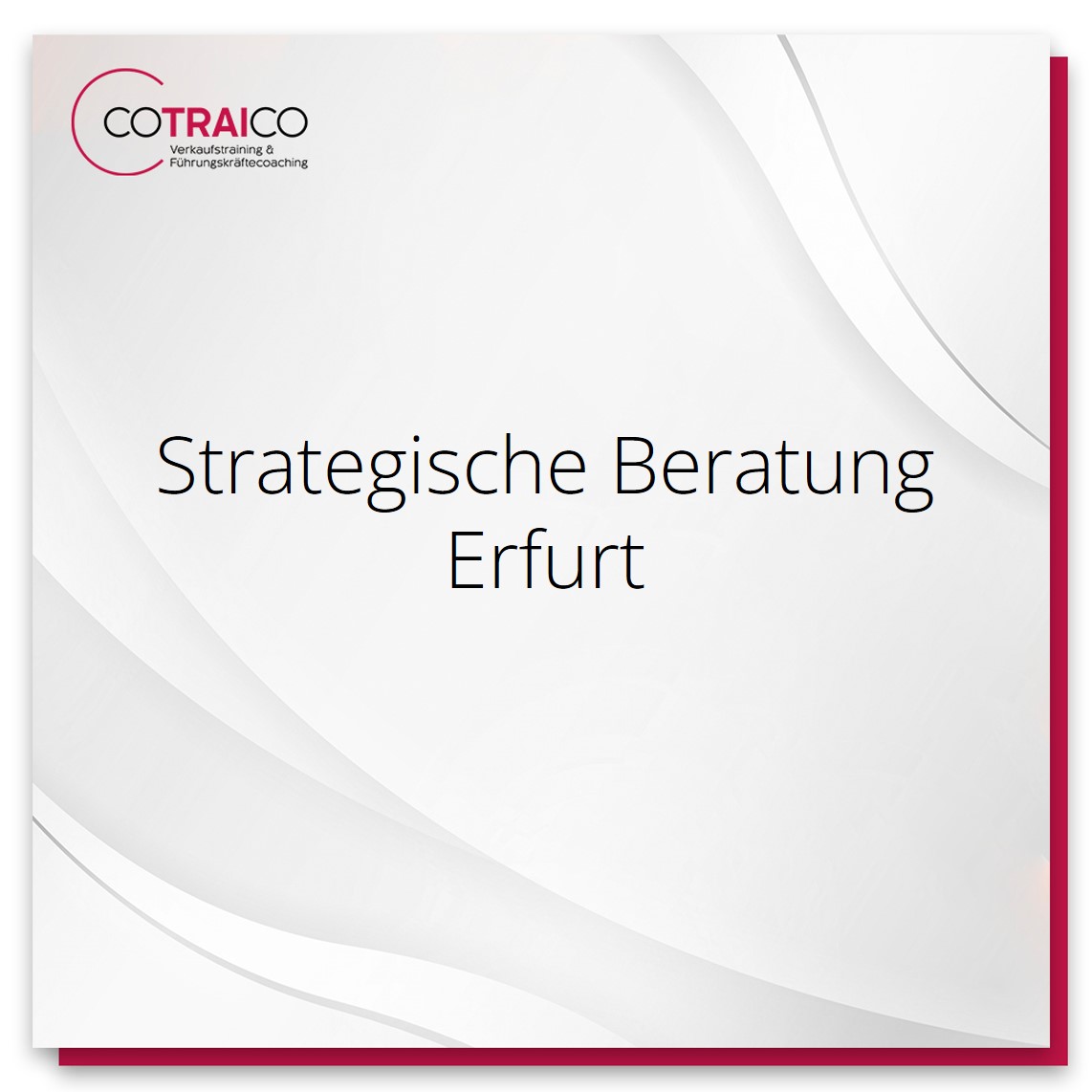 Strategische Beratung für nachhaltiges Unternehmenswachstum in Erfurt mit COTRAICO.