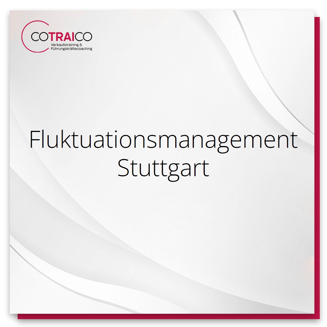 Effektives Fluktuationsmanagement in Stuttgart für nachhaltige Mitarbeiterbindung.