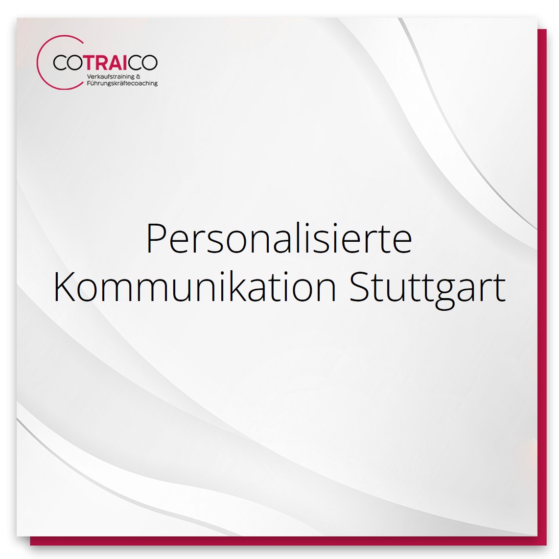 Professionelle Beratung zur personalisierten Kommunikation für Unternehmen in Stuttgart