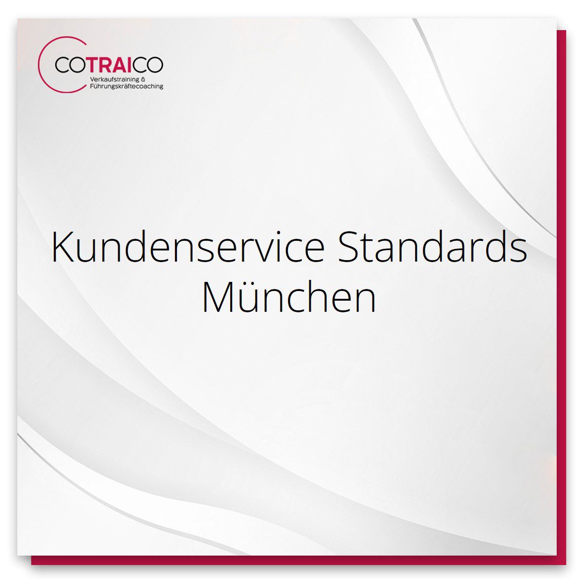 Hochwertige B2B-Beratung und Kundenservice-Standards bei COTRAICO in München